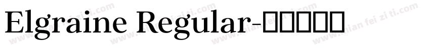 Elgraine Regular字体转换